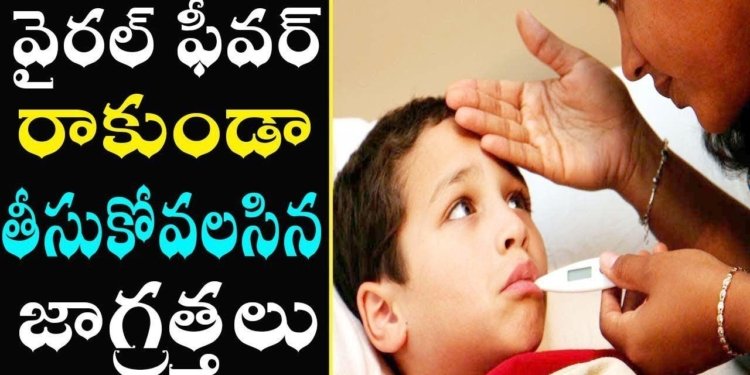 viral fever tips
