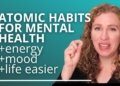 Atomic Habits for Mental Health