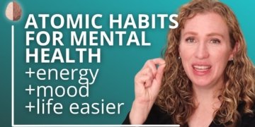 Atomic Habits for Mental Health