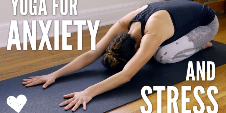 Yoga For Anxiety and Stress