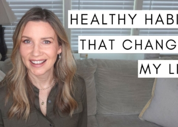 HEALTHY HABITS: 10 Daily Habits That Changed My Life (as an MD)