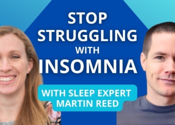 Insomnia - w/ Sleep Expert Martin Reed