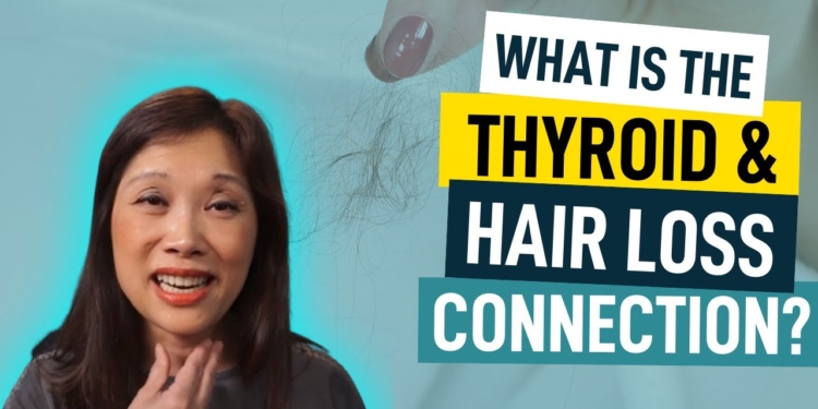 What Is the Thyroid & Hair Loss Connection? Maggie Yu, MD: