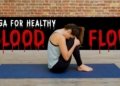 Yoga For Healthy Blood Flow  |  Yoga With Adriene