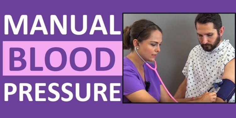 Blood Pressure Measurement: How to Check Blood Pressure Manually