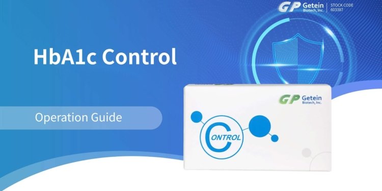 HbA1c Quality Control Operation Guide