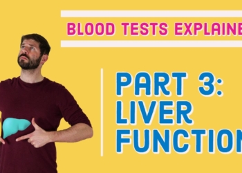 Liver Function (LFT) Blood Test - What does it mean?