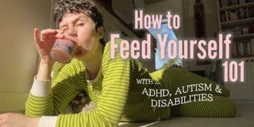 how to meal plan + feed yourself🍴with ADHD, autism, chronic illness etc.