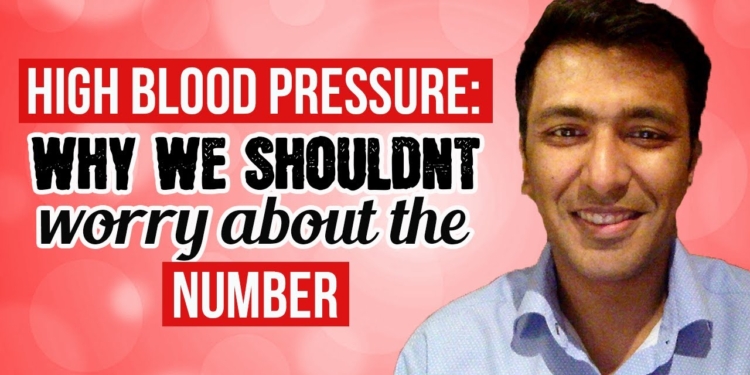 High Blood pressure: Why we shouldnt worry about the number