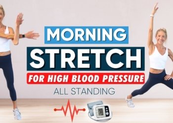 7 Minute Morning Stretch for High Blood Pressure