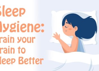 Sleep Hygiene: Train Your Brain to Fall Asleep and Sleep Better