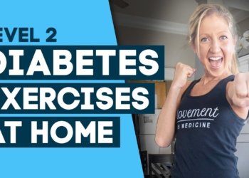 Diabetes Exercises At Home Workout: To Help Control Diabetes (Level 2)