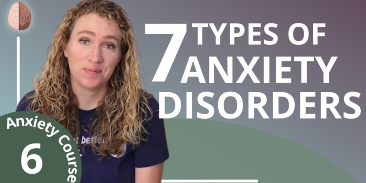 The 7 Types of Anxiety Disorders - From Generalized Anxiety to Social Anxiety Disorder. Anxiety 6/30