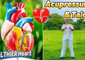 HEALTHIER Heart in 10 Minutes with Acupressure and Taichi Moves