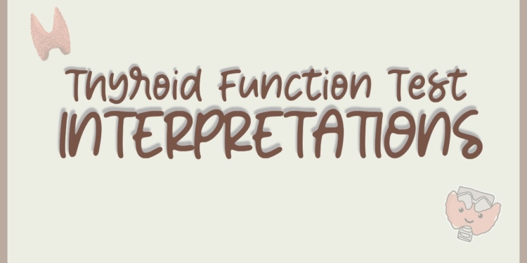 "Thyroid Function Test Interpretation Made Easy"| "How to Interpret Thyroid Reports"| TSH, T3, T4|