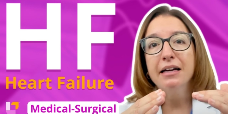 Heart Failure - Medical-Surgical (Med-Surg) - Cardiovascular System - @LevelUpRN