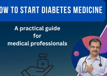 Initiating Oral Anti-Diabetes Drugs for Type 2 Diabetes | Dr Arvind Kumar