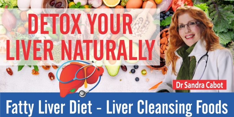 Fatty Liver Diet | Best Foods for Fatty Liver ❤️| Liver Cleanse | Liver Detox | DR SANDRA CABOT
