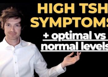 High TSH Symptoms (The complete list + what's a normal level)