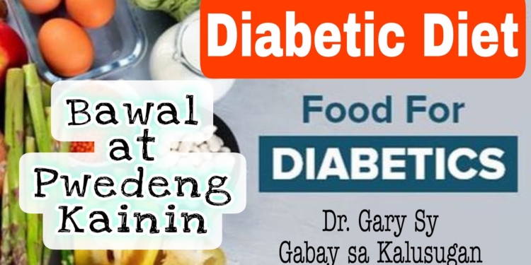 Diabetic Diet: Bawal at Pwedeng Kainin - Dr. Gary Sy
