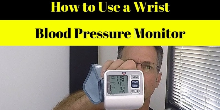 How to Use a Wrist Blood Pressure Monitor