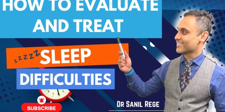 How to Evaluate and Treat SLEEP PROBLEMS and INSOMNIA? - A Quick Guide | Psychiatrist Explains