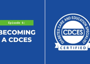Becoming a Certified Diabetes Care and Education Specialist (CDCES)