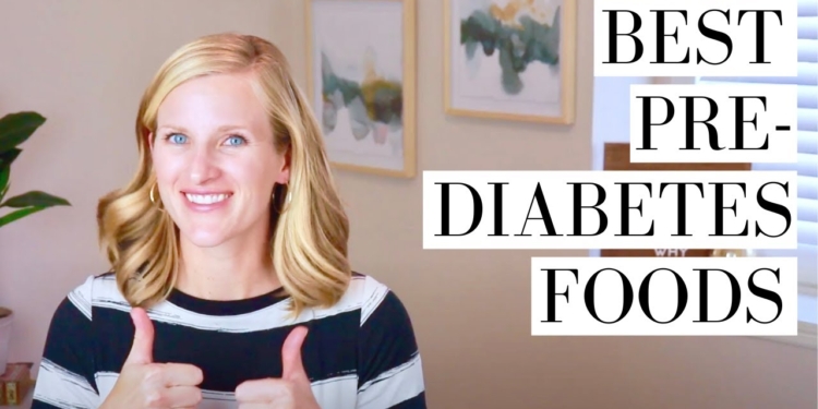 10+ BEST FOODS FOR PREDIABETES