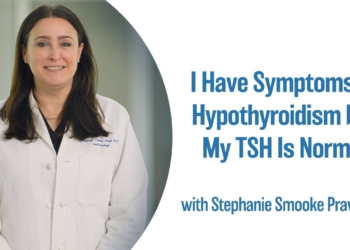 I Have Symptoms of Hypothyroidism but My TSH Is Normal | UCLA Endocrine Center