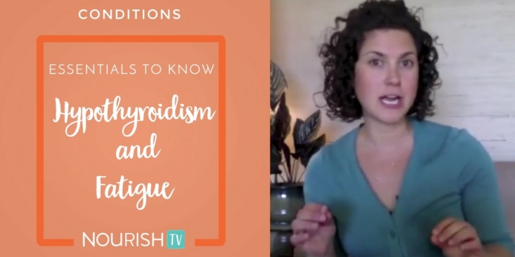 3 ESSENTIALS to know about Hypothyroidism and Fatigue