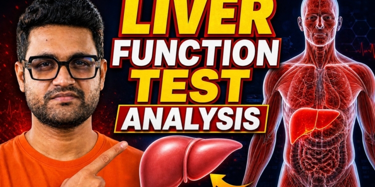 Liver Function Test (LFT) Explained Simply | How to Read Your LFT Report | Ep 2