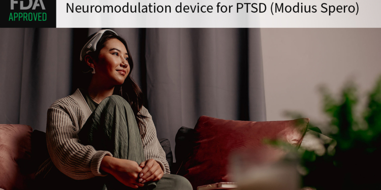 FDA Approves Neuromodulation Device to Treat PTSD Symptoms